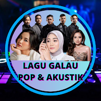 Lagu Galau Pop & Akustik