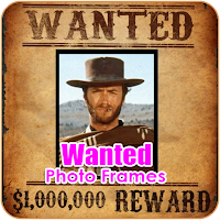 Wanted Photo Editor and Frames