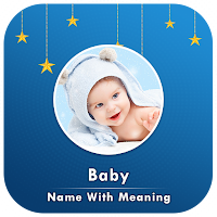 Baby Names With Meanings