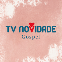 Tv Novidade Gospel