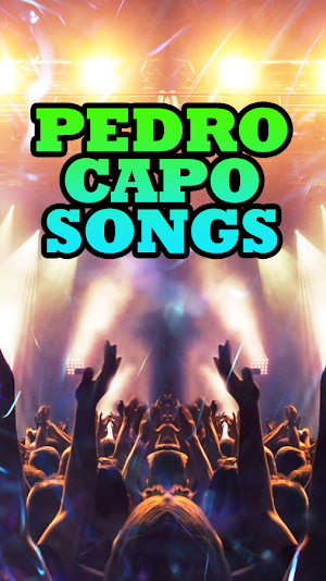 Pedro Capo Songs Screenshot 3