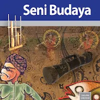 Seni Budaya Kelas 10 Smt 2 Siswa E2017