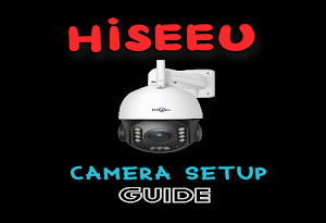 Hiseeu Camera Setup Guide Screenshot 0