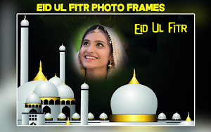 EID Ul Fitr Photo Frames Screenshot 0
