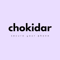 Chokidar: Secure Your Phone