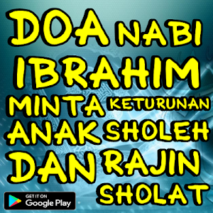 Doa Nabi Ibrahim Minta Keturunan Anak Sholeh Screenshot 0