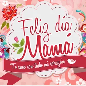Feliz 10 de Mayo Mamá Screenshot 1