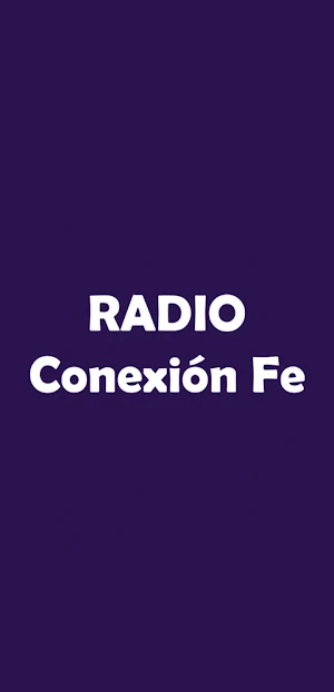Radio Conexión Fe - Paraguay Screenshot 0