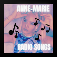 Anne-Marie Radio Songs