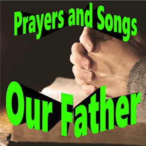 Our Father Prayers and Songs Screenshot 0