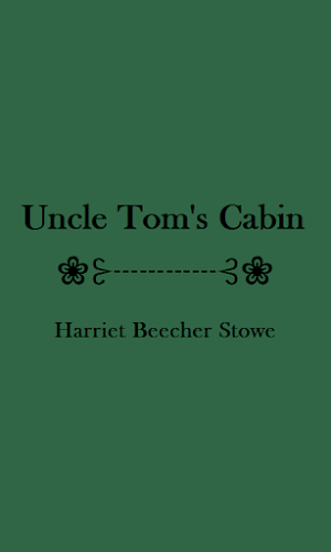 Uncle Tom’s Cabin - eBook Screenshot 0