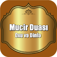 Mucir duası ( oxu ve dinle )