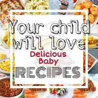 99+ Delicious Baby Recipes