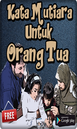 Kata Mutiara Untuk Orang Tua T Screenshot 1