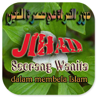 Jihad Wanita Membela Islam