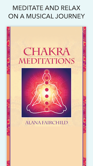 Chakra Meditations - Alana Fairchild Screenshot 3