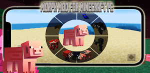 Mod Morph for Minecraft PE Screenshot 1