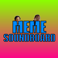 Meme and Trolling Soundboard