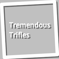 Book, Tremendous Trifles