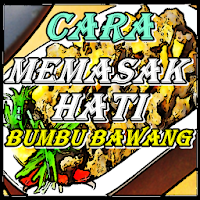 Cara Memasak Hati Bumbu Bawang
