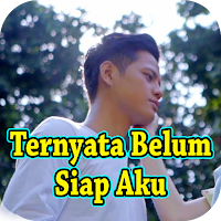 Ternyata Belum Siap Aku Lirik