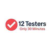 12 Testers - Only 30 Minutes