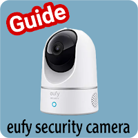eufy security camera guide