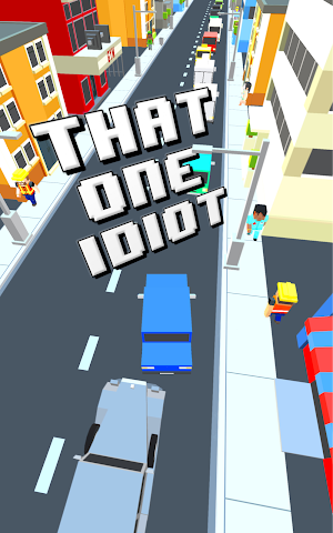 That One Idiot Screenshot 0