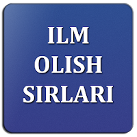 ILM OLISH SIRLARI