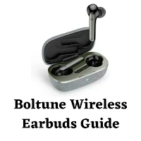 Boltune Wireless Earbuds Guide