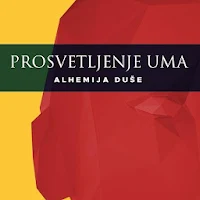 Prosvetljenje Uma Alhemija duse