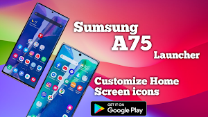 Samsung A75 Launcher Screenshot 1