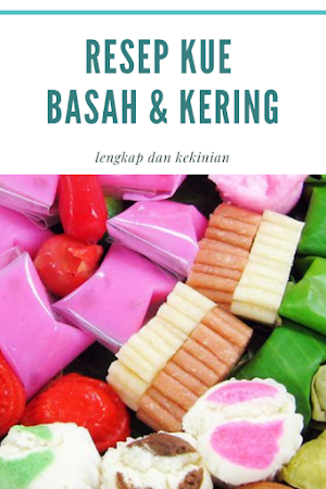 Resep Kue Basah & Kue kering Kekinian Terlengkap Screenshot 1