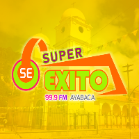 Super Éxito Ayabaca 99.9 FM