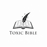 Toxic Bible - A Men’s Guide