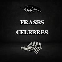 Frases Celebres