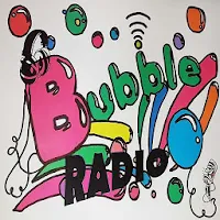 Bubble Radio