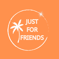 Just For Friends