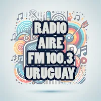 Radio Aire FM 100.3 Uruguay