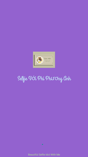 Selfie Cùng Phí Phương Anh Screenshot 3