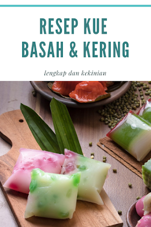Resep Kue Basah & Kue kering Kekinian Terlengkap Screenshot 3