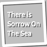 Book, There is Sorrow On The S