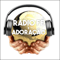 Rádio Fé e Adoração