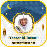Yasser Al Dosari Quran Offline