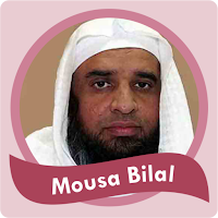 Full Quran Karim - Mousa Bilal