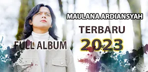 FULL ALBUM MAULANA ARDIANSYAH Screenshot 0