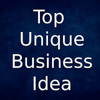Unique Top business Idea