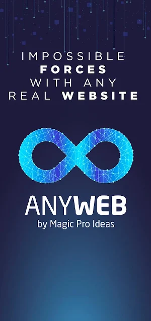 AnyWeb Magic Trick - Force Everything Anywhere Screenshot 0