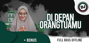 DJ Di Depan Orang Tuamu Full Bass Offline + Bonus Screenshot 0