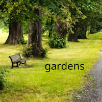 gardens